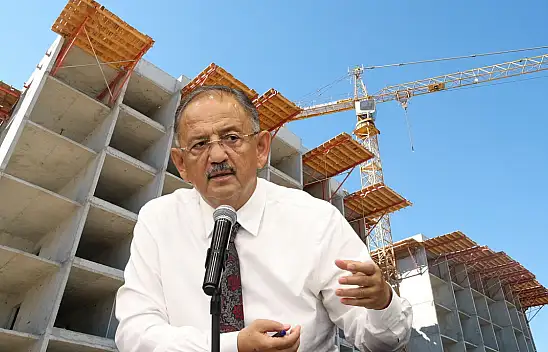 Özhaseki açıkladı: 8-9 şiddetinde de deprem olsa yıkılmayacak!