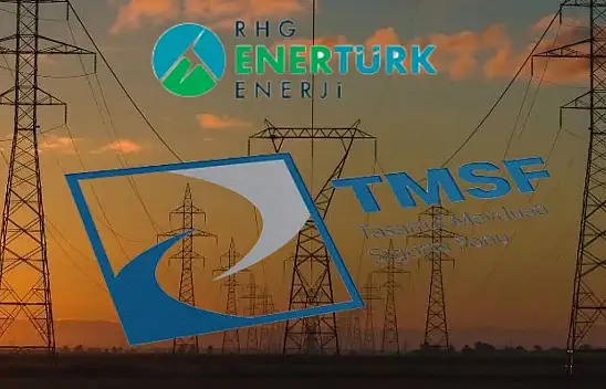 RHG Enertürk kime satıldı? TMSF sır gibi saklıyor