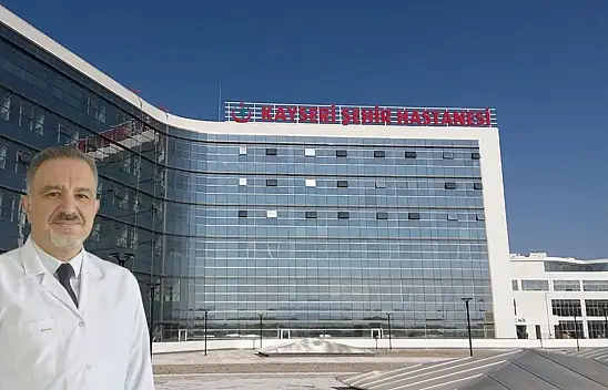 Sağlıkta kritik görevlendirme! Kayseri'den o isim seçildi