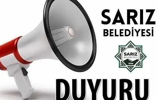 Sarız Belediyesi 'önemle' uyardı!