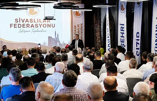 Sivaslılar Federasyonu toplandı