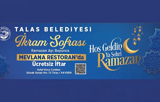 Talas Belediyesi ikram sofrası ücretsiz iftar sofrası