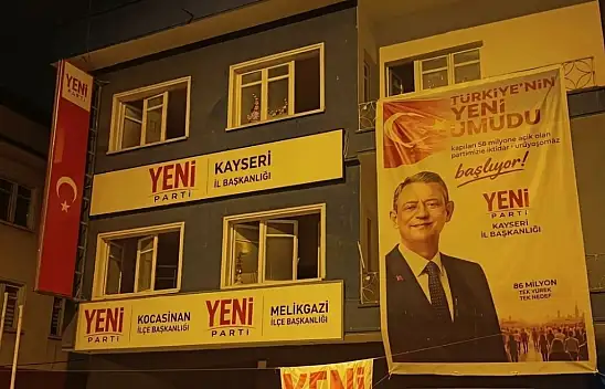 YENİ Parti Kayseri'de kritik seçim! 16 ilçede sandık kurulacak