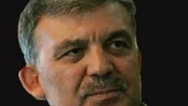 ABDULLAH GÜL: ADAY OLMAYACAĞIM