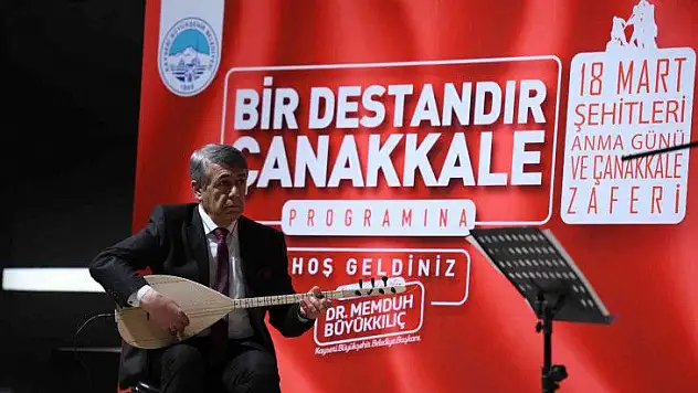 Büyükkılıç, KAYMEK'in 'Çanakkale' ruhunu yaşattığı programa katıldı