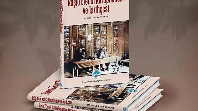 Kayseri'nin kadim kütüphanesi kitap oldu