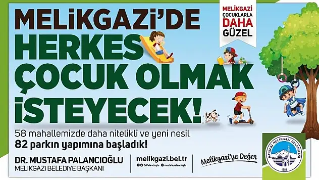 Başkan Palancıoğlu: Melikgazi`yi parklar şehri yapacağız