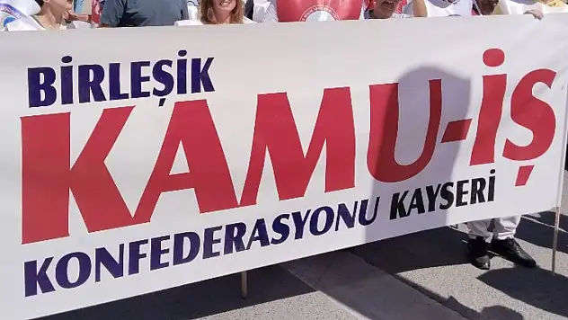 Birleşik Kamu-İş Konfederasyonu: Bu bir kutlama değil, sınıf mücadelesidir