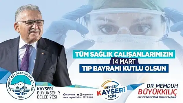 Büyükkılıç: 'Salgınla mücadelede en ön safta savaşan sağlık çalışanlarımızın hakkını ödeyemeyiz'