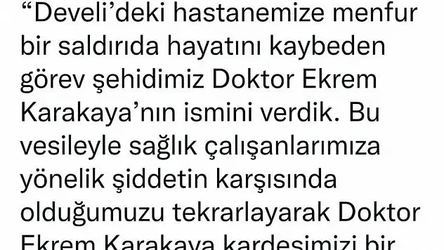Develi'deki hastaneye Karakaya'nın adı verilecek