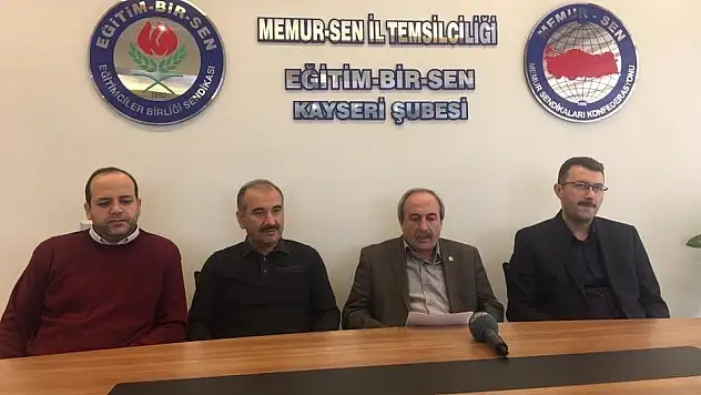 Eğitim Bir Sen Kayseri Şube Başkanı Kalkan, 