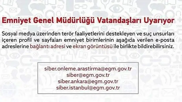 Emniyet genel müdürlüğünden uyarı