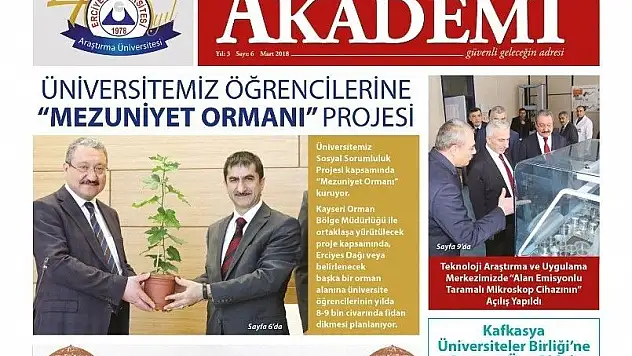 Erciyes Üniversitesi AKADEMİ Gazetesinin 6. Sayısı Çıktı
