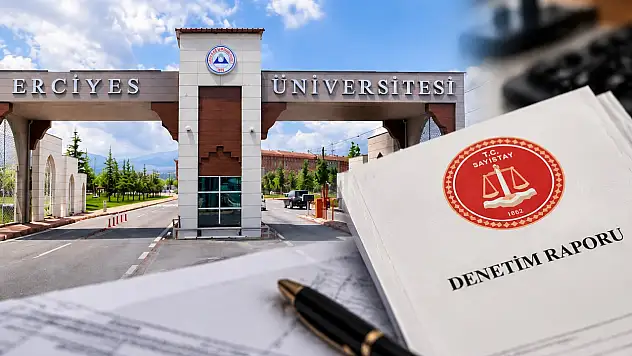ERÜ'de milyarlık muhasebe işlemi Sayıştay raporuna takıldı