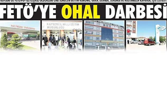FETÖ'YE OHAL DARBESİ