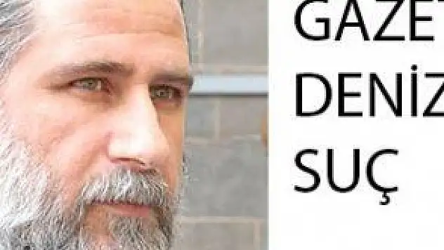 GAZETECİ DENİZ'DEN SUÇ DUYURUSU
