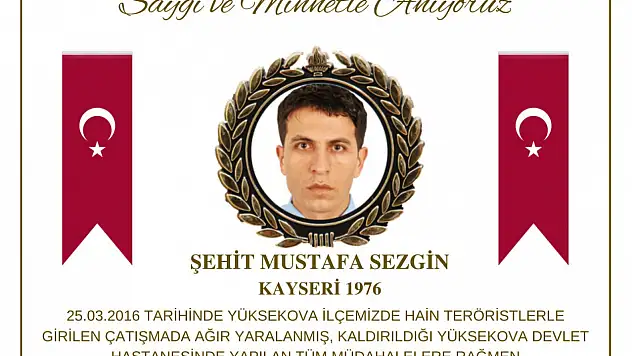 Hakkari Emniyet Müdürlüğü Kayserili şehidi unutmadı