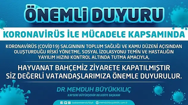 Hayvanat Bahçesi ziyarete kapatıldı