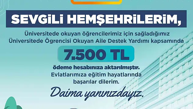 Büyükşehir'den üniversiteli ailelere 22 milyon liralık destek