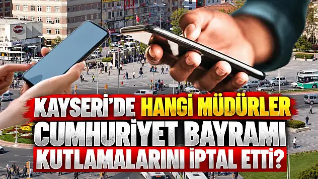 'Kayseri'de bazı okul Müdürlerinin Cumhuriyet ve Atatürk'le sorunları var' iddiası
