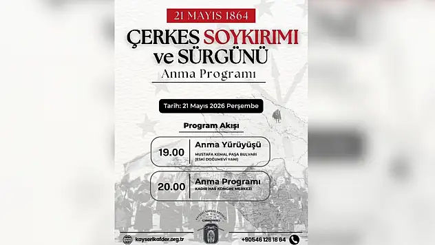 Kayseri'de Çerkesler 21 Mayıs'ta sürgün ve soykırımı anacak