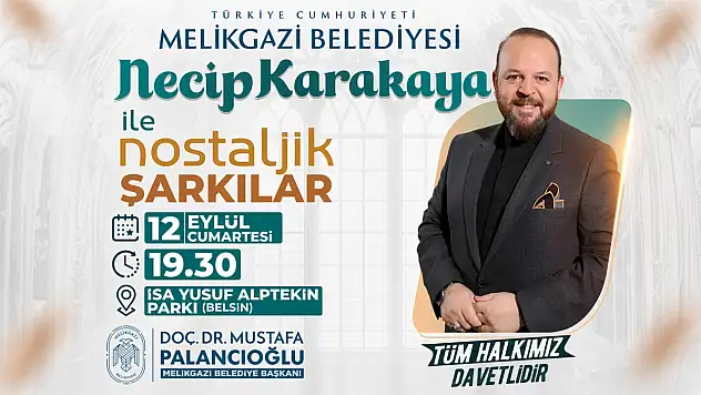 Kayseri'de cumartesi akşamı nostalji rüzgârı esecek