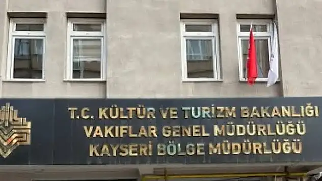 Kayseri'de Vakıflar Bölge Müdürlüğü 127 taşınmazı görücüye çıkardı