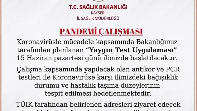 Kayseri'de 'Yaygın Test Uygulaması' başladı