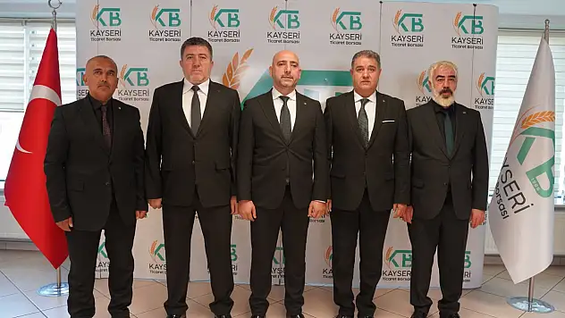 Kayseri Ticaret Borsası'nda seçim sonrası görev dağılımı belli oldu