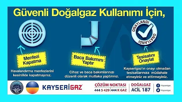 Kayserigaz'dan güvenli doğalgaz kullanım uyarıları