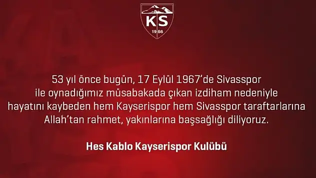 Kayserispor başsağlığı mesajı yayınladı
