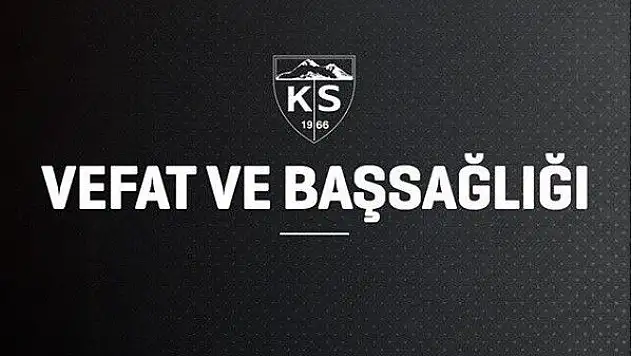 Kayserispor eski Başkanı Hamdi Elcuman'ın annesi vefat etti