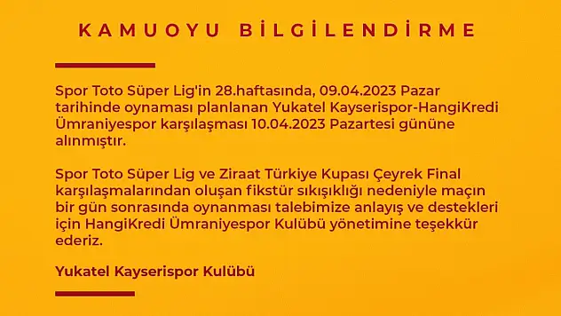 Kayserispor - Ümraniyespor maçının günü değişti