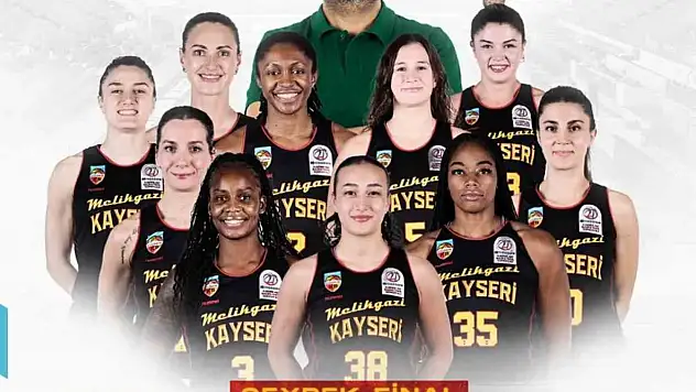 Melikgazi Kayseri Basketbol, dörtlü final için sahada