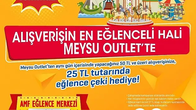 Meysu Outlet' te Eğlence Çeki Kampanyası