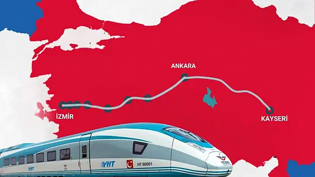 Müjdeli haber geldi! Kayseri-İzmir arası 5 saat 15 dakikaya düşecek