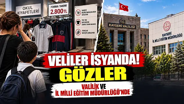 Okul kıyafetlerinde veli isyanı büyüyor! Gözler Valilik ve İl Milli Eğitim Müdürlüğü'nde