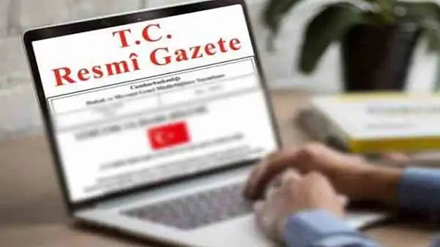 Resmi Gazete'de bugün neler var?