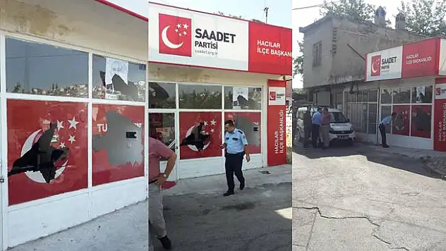 Saadet Partisi Hacılar İlçe teşkilatının camlarını kırdılar