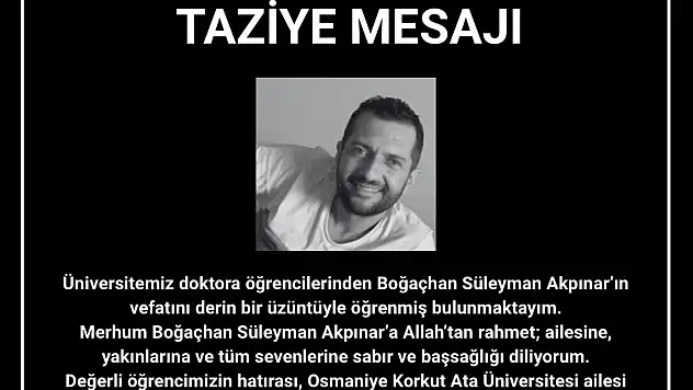 Sarızlı Doktora Öğrencisi Osmaniye'de hayatını kaybetti