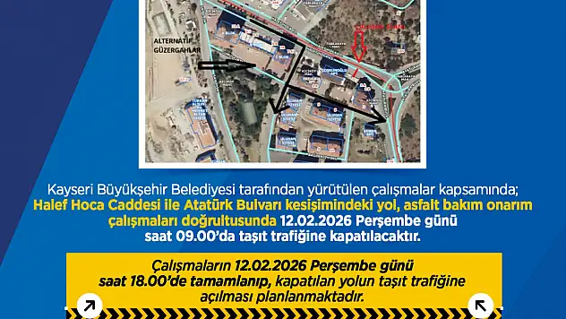 Sürücüler dikkat! O yol yarın trafiğe kapatılacak
