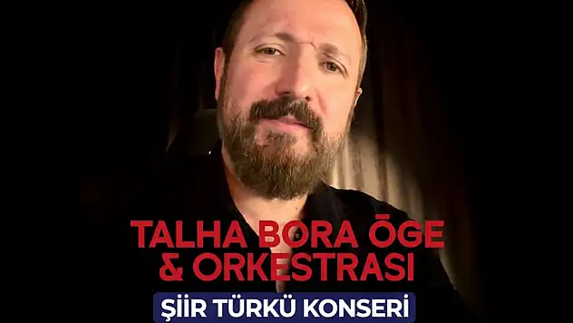 Talha Bora Öge ve Orkestrası Kayseri'de sahne alacak