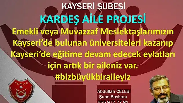 TEMAD'dan üniversiteliler için 'Kardeş Aile' projesi!