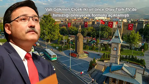 Vali Çiçek'in formülü tarih yazdı! Kayseri'de hırsızlık olayları 2025'de bakın ne kadar azaldı
