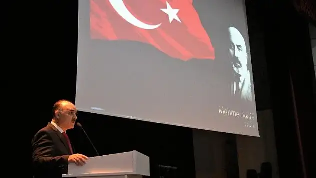 Vali Günaydın: İstiklal Marşı'nın yazıldığı koşulları iyi analiz etmek lazım