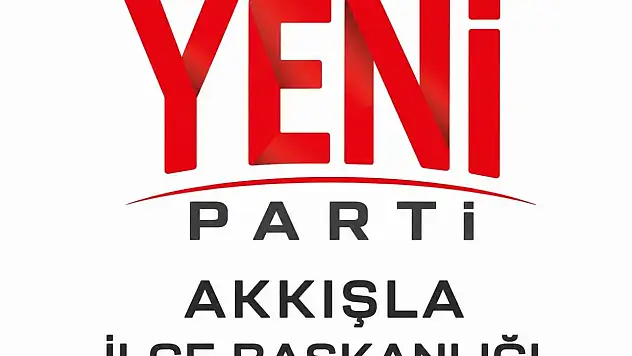 YENİ Parti Akkışla'da yönetimini açıkladı