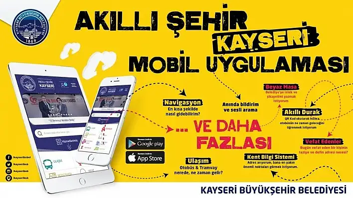 'Akıllı Şehir Kayseri' mobil uygulaması kullanılmaya başlandı