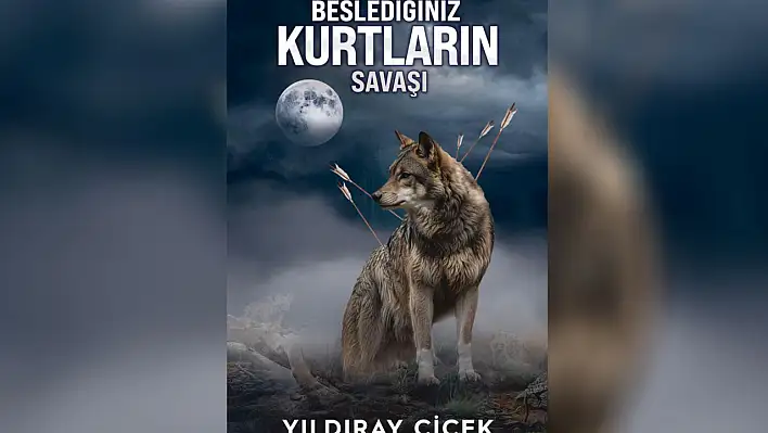 Bahçeli'nin Kayserili Danışmanı yeni kitap çıkardı: Beslediğiniz Kurtların Savaşı