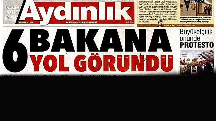 6 Bakan'a &quotyol göründü" iddiası