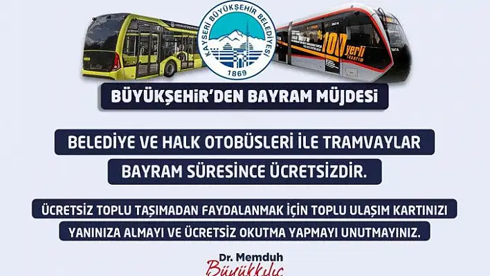 Bayramda ulaşım ücretsiz olacak